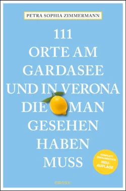 111-orte-am-gardasee-und-in-verona-die-man-gesehen-haben-muss-emons-verlag-gmbh-koln-2025-rand